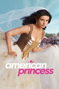 American Princess - Season 1