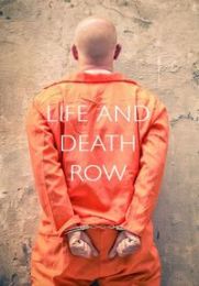 Life and Death Row - Season 2