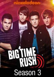 Big Time Rush - Season 3