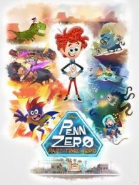 Penn Zero: Part-Time Hero - Season 2