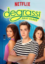 Degrassi: Next Class - Season 3
