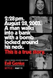Evil Genius: The True Story of American’s Most Diabolical Bank Heist – Season 1