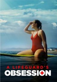 A Lifeguard's Obsession