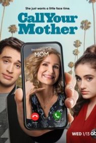Call Your Mother - Season 1
