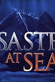 Disasters at Sea - Season 1