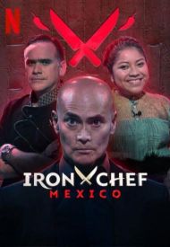 Iron Chef: Mexico - Season 1