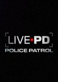 Live PD: Police Patrol - Season 3