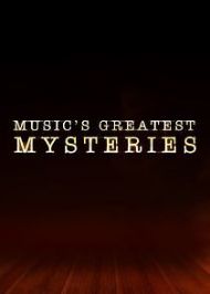 Music's Greatest Mysteries - Season 2