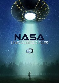 Nasas Unexplained Files - Season 5