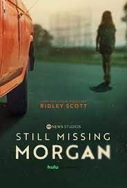 Still Missing Morgan - Season 1