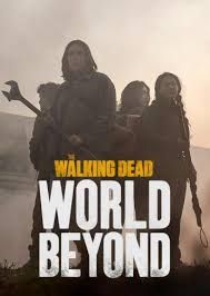 The Walking Dead: World Beyond - Season 1